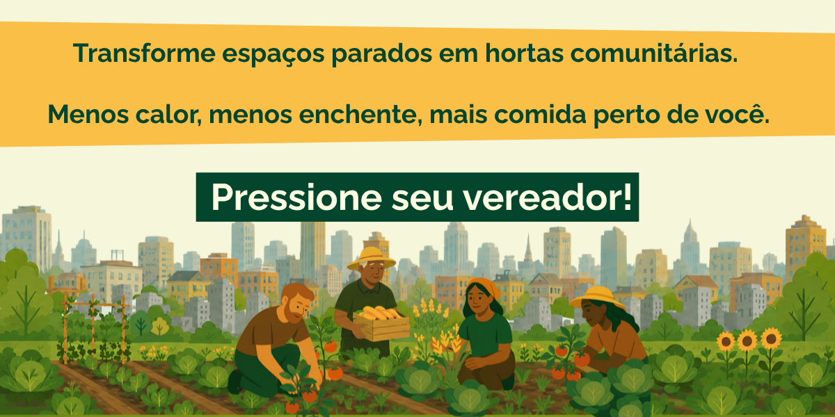 Regulamente a agricultura urbana já